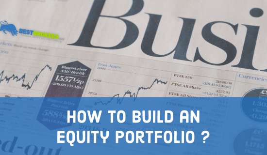 How to build an equity portfolio?