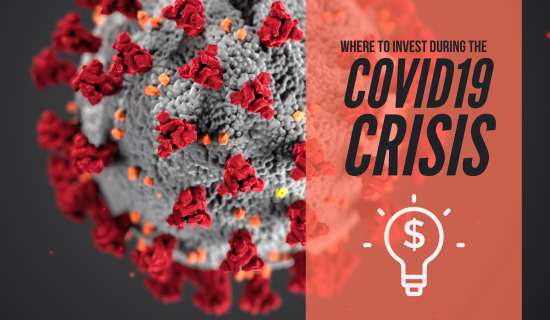 Where to invest during the Covid-19 crisis