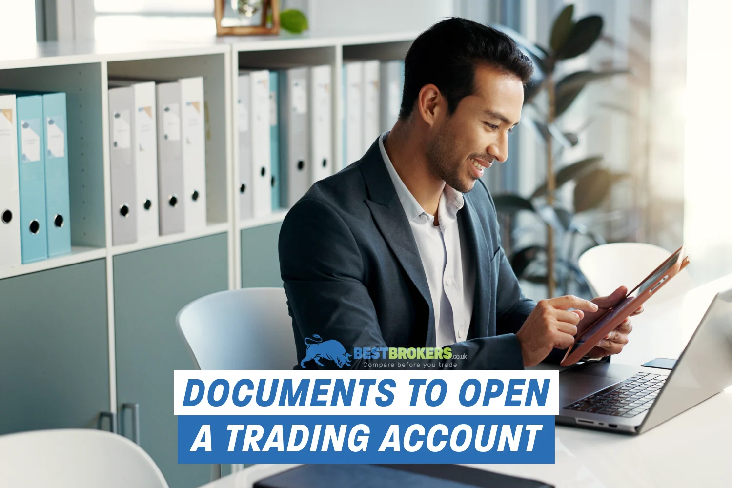 Key documents needed to open a UK trading account