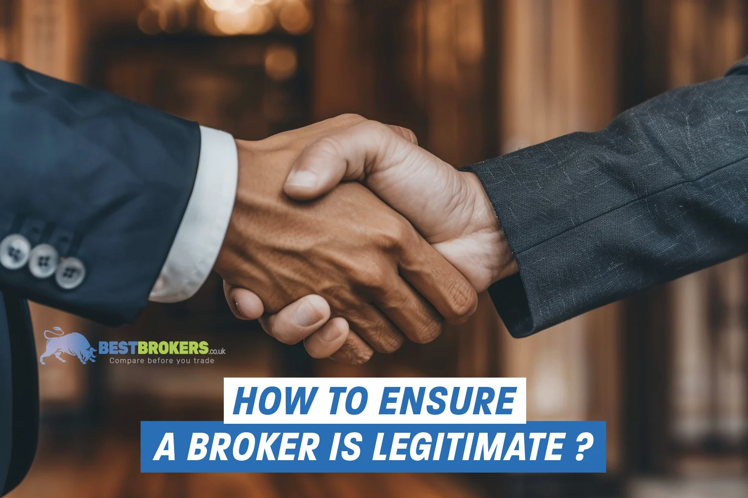 How to ensure a broker is legitimate before registering